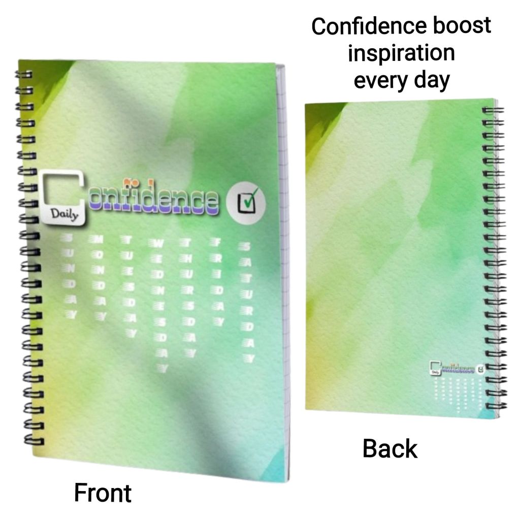 This is the front and back cover images for the "Daily Confidence Journal" by Jennifer Jones. It has several watercolor shades of green. The text,"Daily Confidence" along with a check mark and days of the week printed vertically and stylishly.