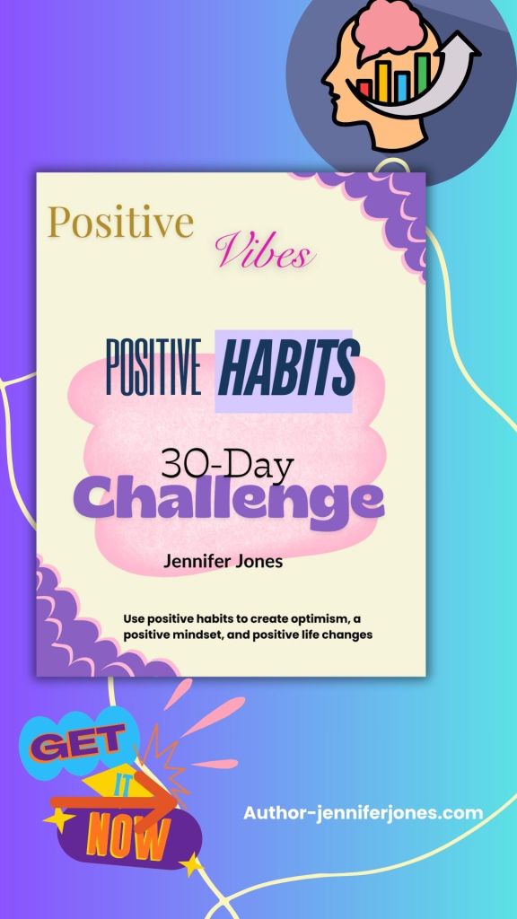 "Positive Vibes, Positive Habits 30-Day Challenge" by Jennifer Jones is a printable digital download product. The cover is displayed against a gradient blue background with a positive mindset image.
